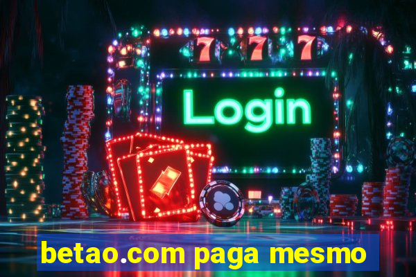 betao.com paga mesmo