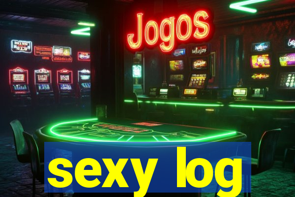 sexy log