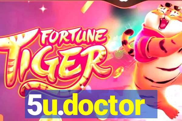 5u.doctor