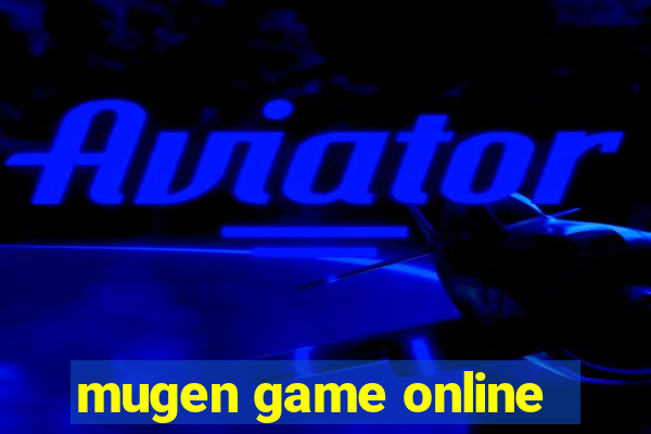 mugen game online