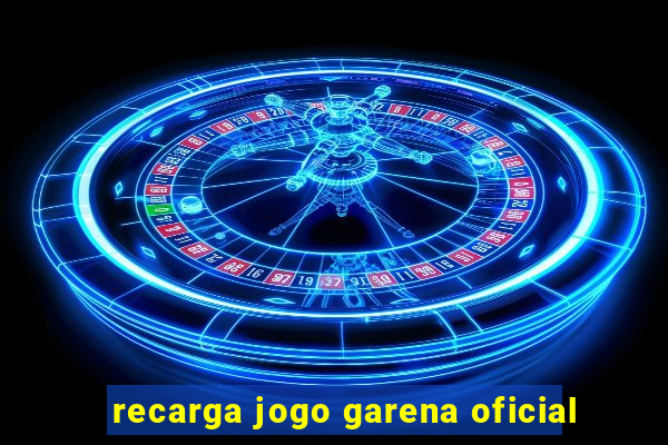 recarga jogo garena oficial