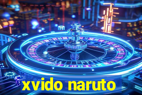 xvido naruto