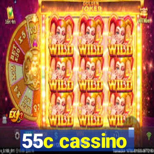 55c cassino