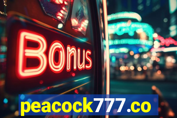 peacock777.co