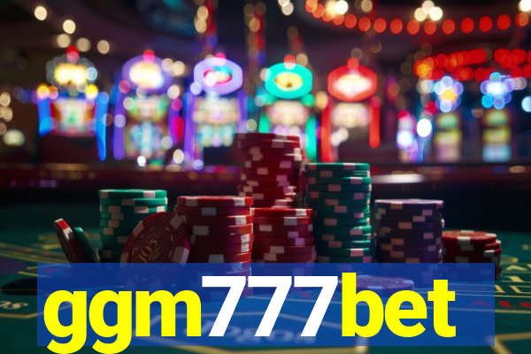 ggm777bet