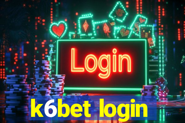 k6bet login