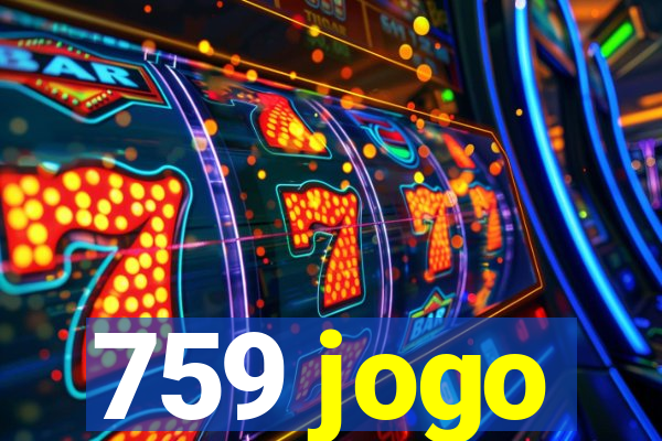 759 jogo