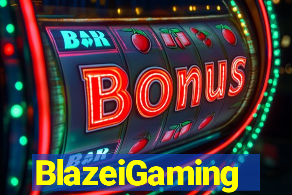 BlazeiGaming