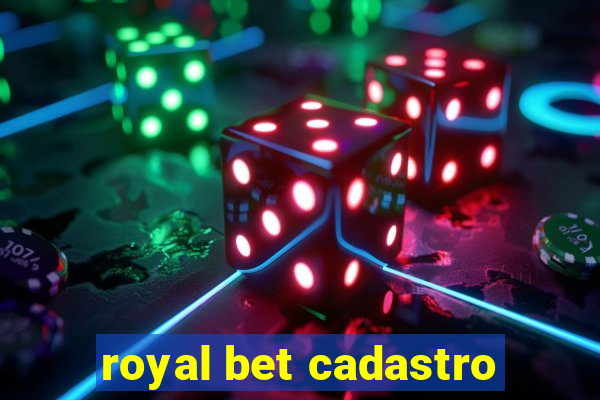 royal bet cadastro