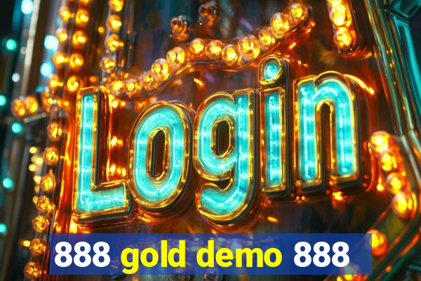 888 gold demo 888