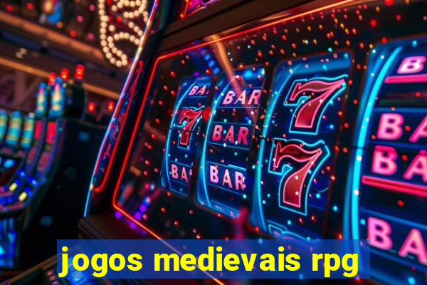 jogos medievais rpg