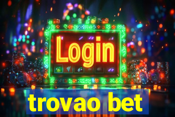 trovao bet