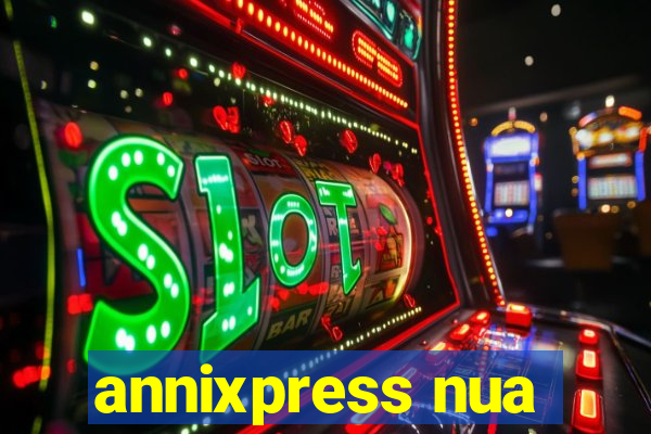 annixpress nua