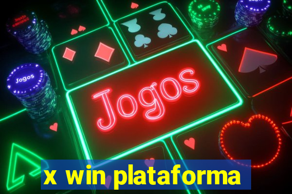 x win plataforma