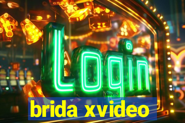 brida xvideo