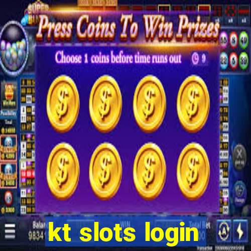 kt slots login