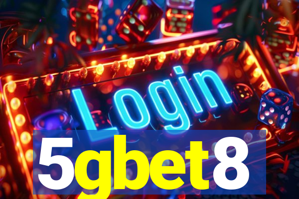 5gbet8