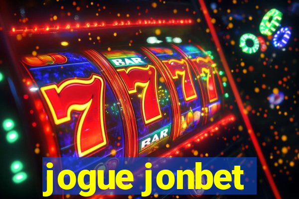 jogue jonbet