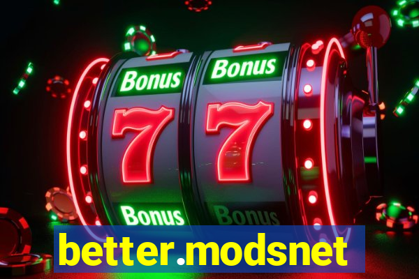 better.modsnet