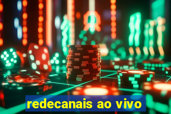 redecanais ao vivo