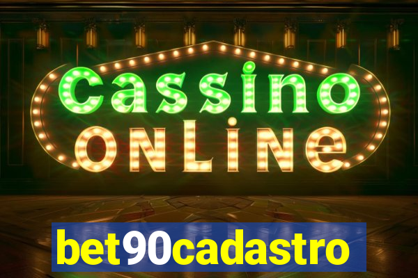 bet90cadastro