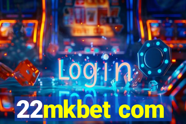 22mkbet com