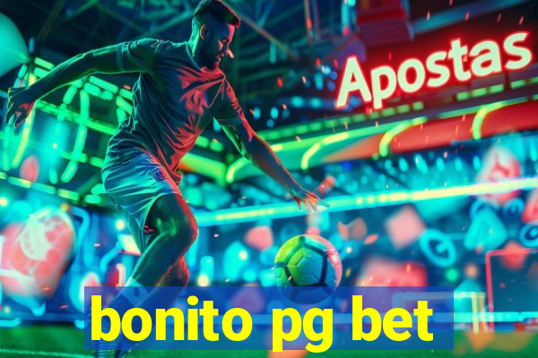 bonito pg bet