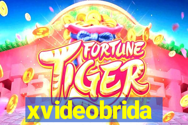 xvideobrida