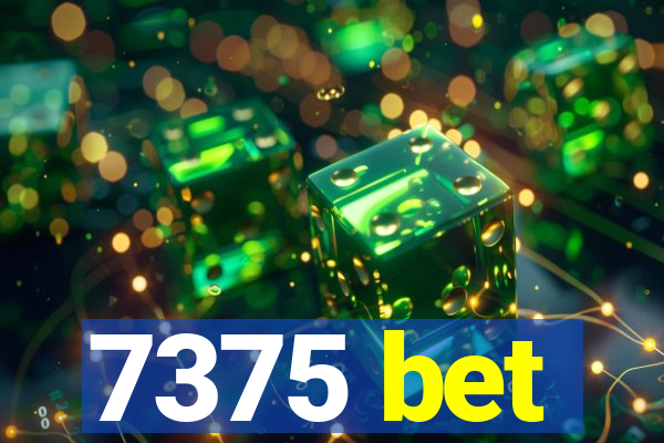 7375 bet