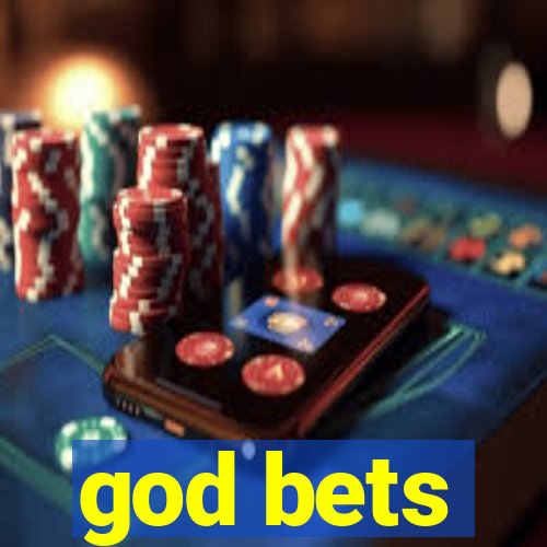 god bets