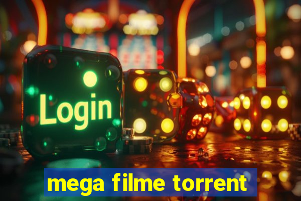 mega filme torrent