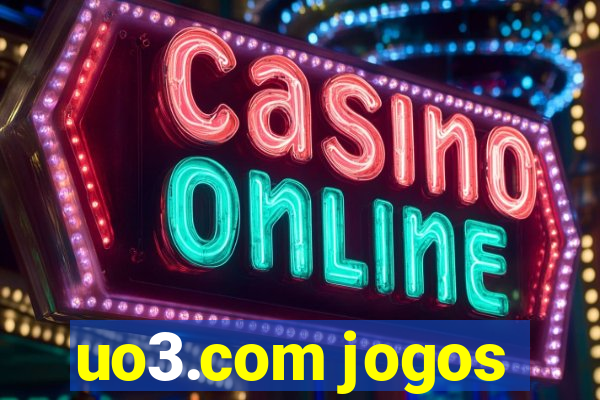 uo3.com jogos