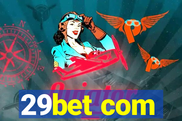 29bet com