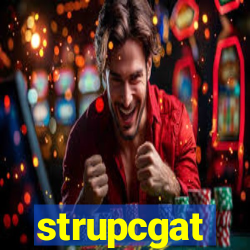 strupcgat