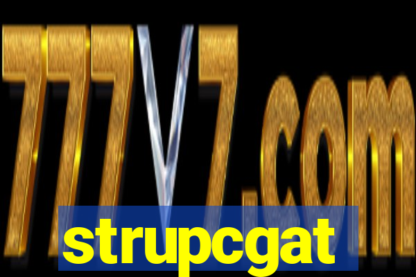 strupcgat