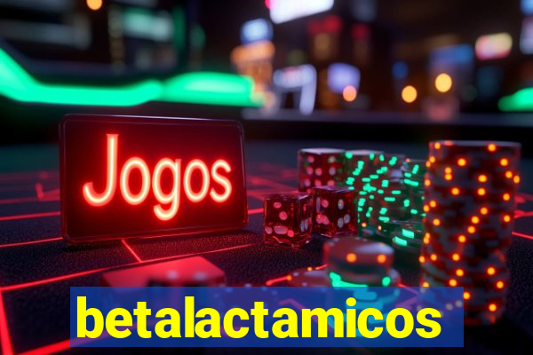 betalactamicos