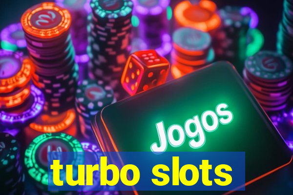 turbo slots