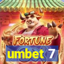 umbet 7