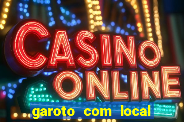 garoto com local porto velho