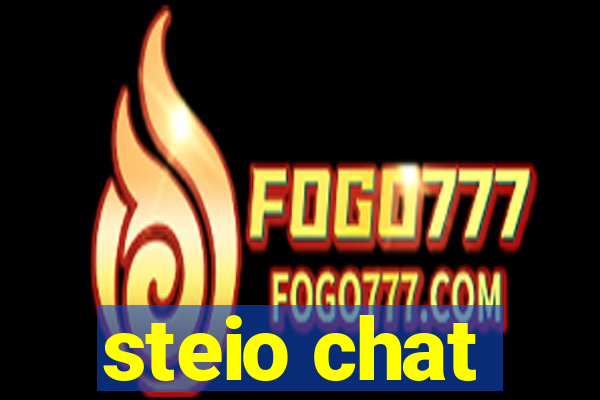 steio chat