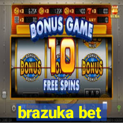 brazuka bet