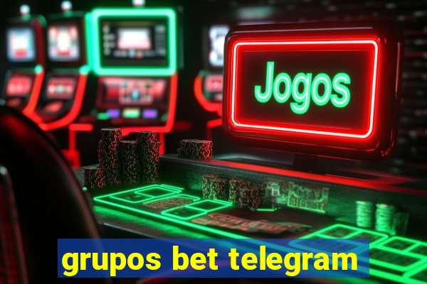 grupos bet telegram