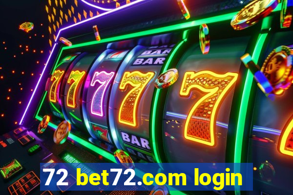 72 bet72.com login