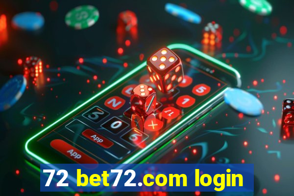 72 bet72.com login