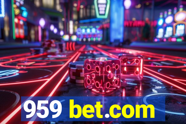 959 bet.com