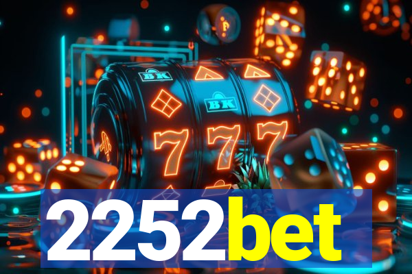 2252bet