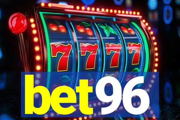 bet96