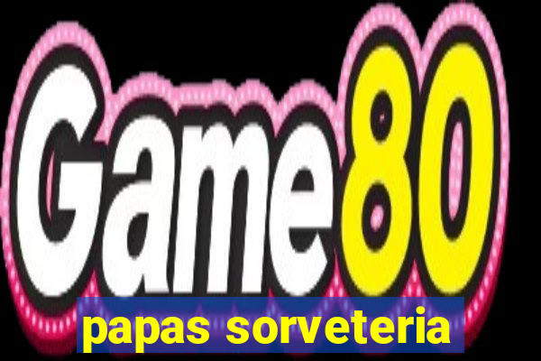 papas sorveteria