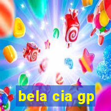 bela cia gp