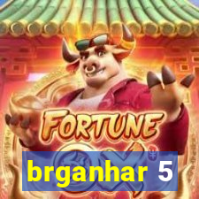 brganhar 5